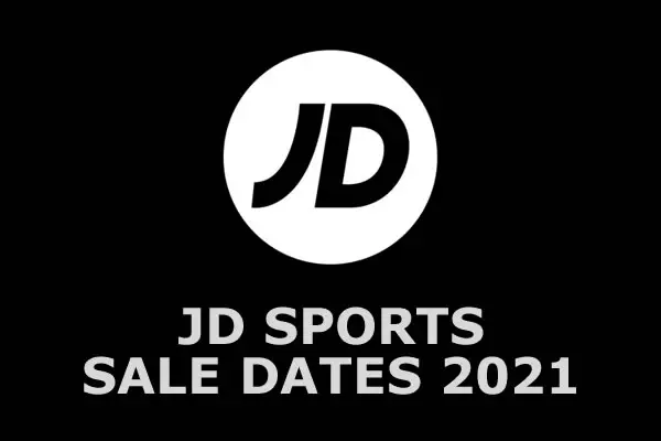 JD Sports Sale Dates